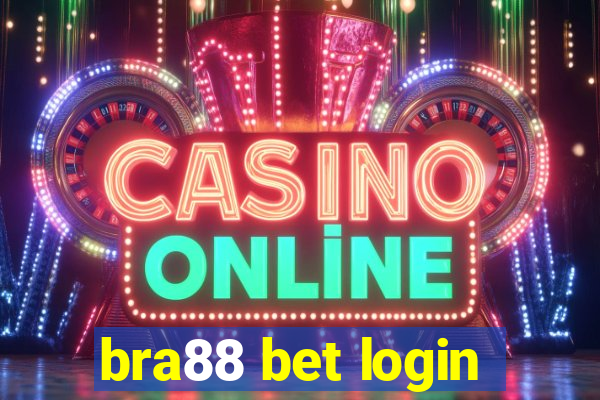 bra88 bet login